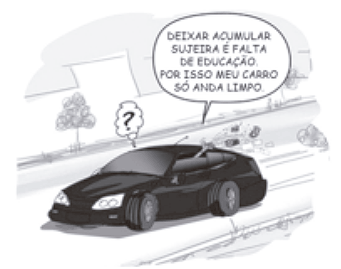 Charge mostrando um carro preto em movimento na rua, enquanto pacotes de lixo são atirados pela janela do motorista, espalhando-se no chão. Um balão de pensamento do motorista diz: 'DEIXAR ACUMULAR SUJEIRA É FALTA DE EDUCAÇÃO. POR ISSO MEU CARRO SÓ ANDA LIMPO.'.