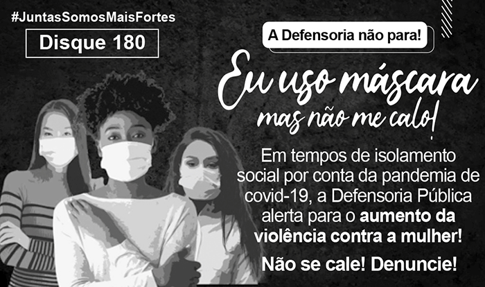 Campanha publicitária da Defensoria Pública de Mato Grosso. À esquerda, o desenho de uma casa com um símbolo de localização vermelho no centro. Dentro da casa, o texto 'A violência mora ao lado e muitas vezes dentro de casa'. À direita, o texto principal: 'ISOLAMENTO SIM, SILÊNCIO NÃO. Se você é vítima de violência ou conhece alguém que esteja passando por isso, denuncie'. Abaixo, os logotipos da Defensoria Pública e o número do Disque 180.