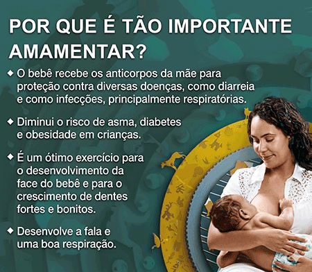 Campanha do Ministério da Saúde sobre amamentação. A imagem mostra uma mulher amamentando um bebê. O texto principal diz: 'Amamentação é a base da vida. Protege a criança de doenças, evita diarreia e infecções respiratórias, reduz o risco de alergias, obesidade e diabetes.'. 