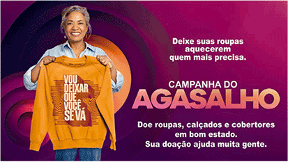 Cartaz da Campanha do Agasalho mostrando uma mulher sorridente segurando um moletom laranja estendido para a frente. No moletom está escrita a frase: 'VOU DEIXAR QUE VOCÊ SE VÁ'. Ao lado, o texto institucional da campanha incentiva a doação de itens de inverno em bom estado.