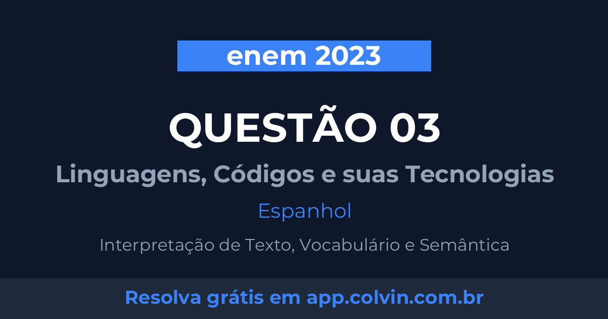 Miniatura da Questão 3 de Espanhol do enem 2023