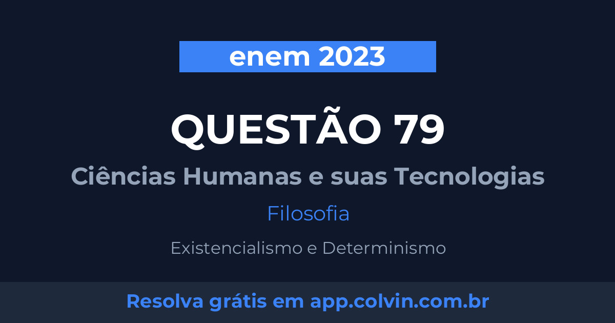 Miniatura da Questão 79 de Filosofia do enem 2023