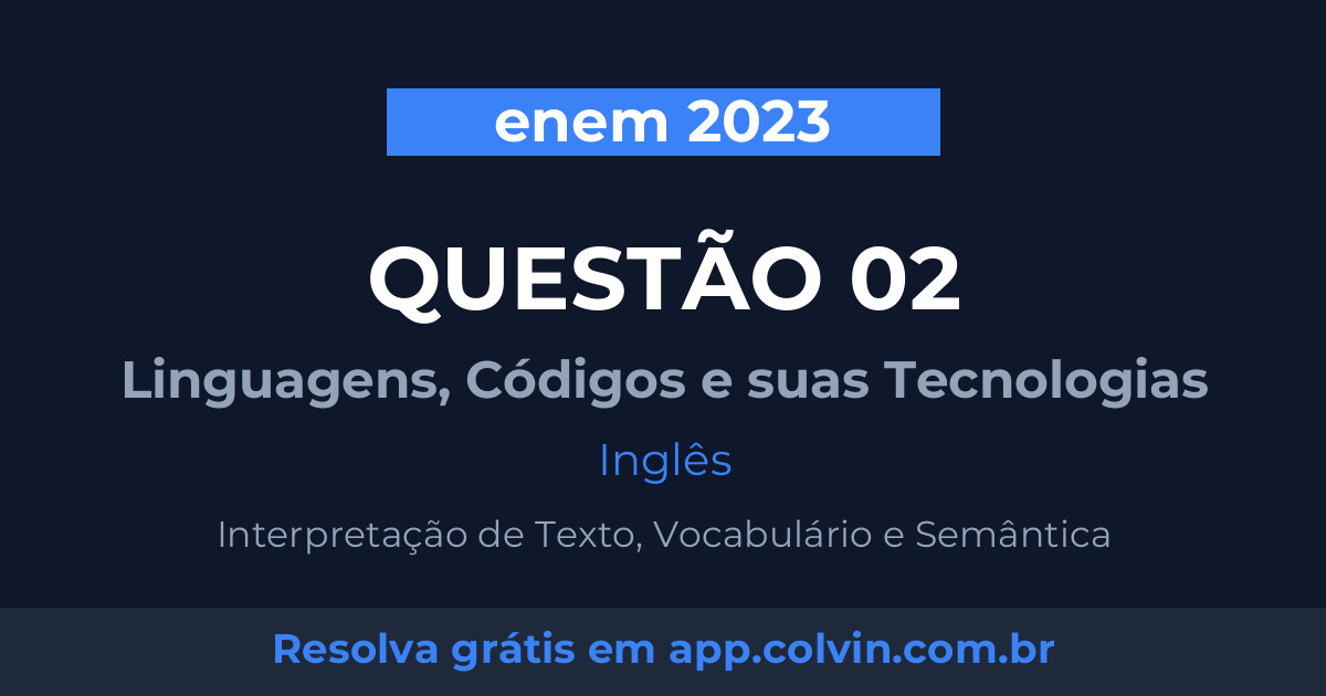 Miniatura da Questão 2 de Inglês do enem 2023