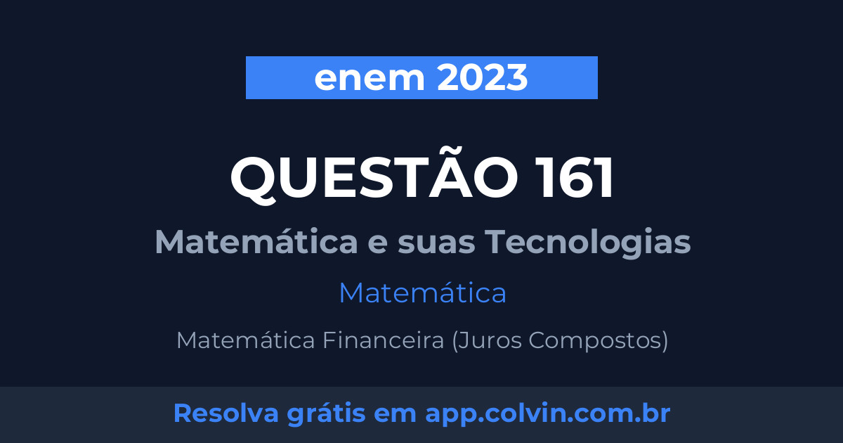 Miniatura da Questão 161 de Matemática do enem 2023