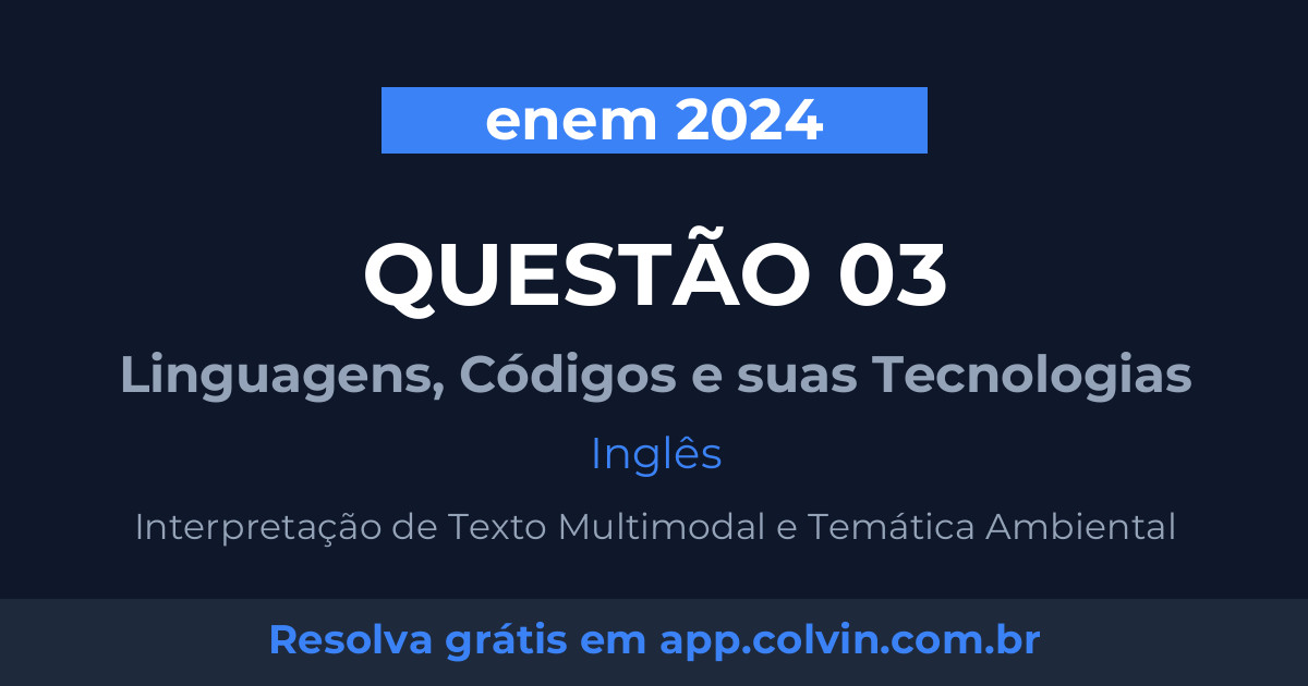 Miniatura da Questão 3 de Inglês do enem 2024