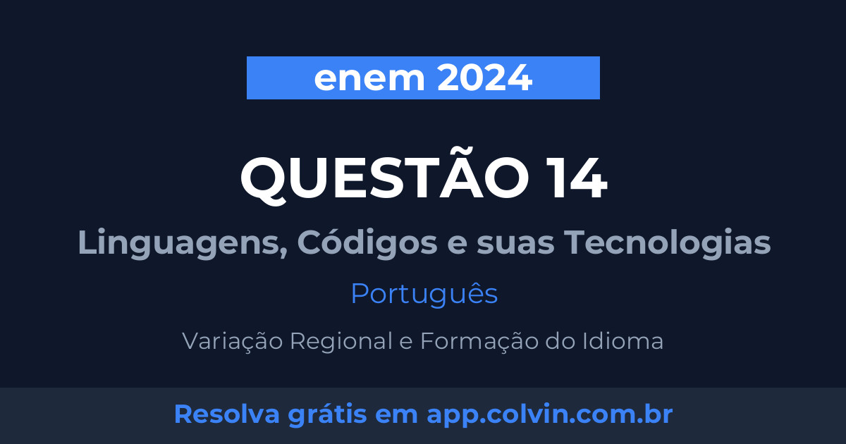 Miniatura da Questão 14 de Português do enem 2024