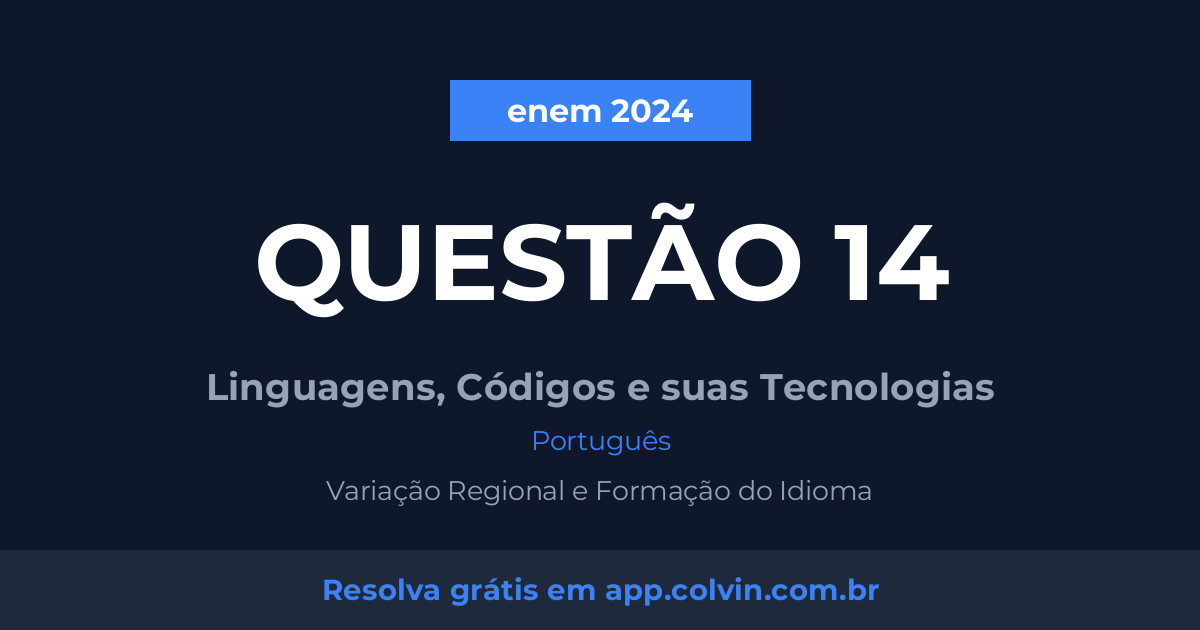 Miniatura da Questão 14 de Português do enem 2024