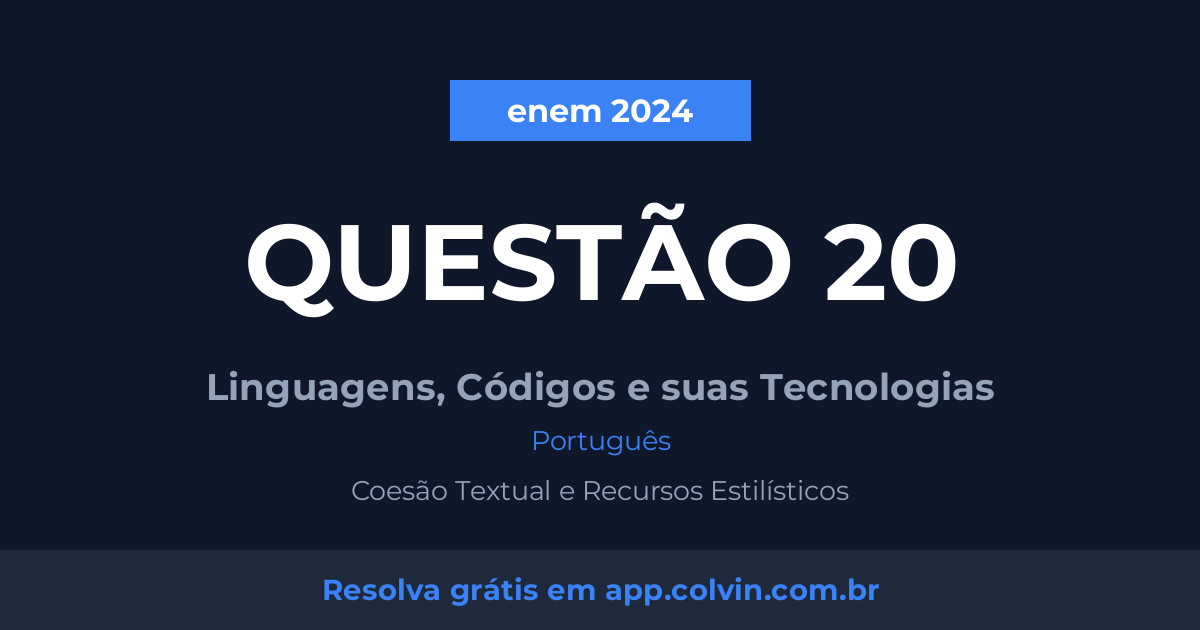 Miniatura da Questão 20 de Português do enem 2024