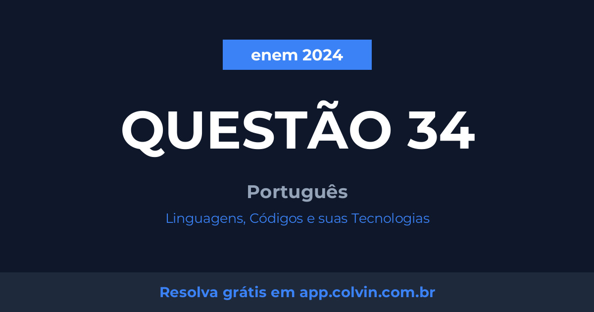 Miniatura da Questão 34 de Português do enem 2024